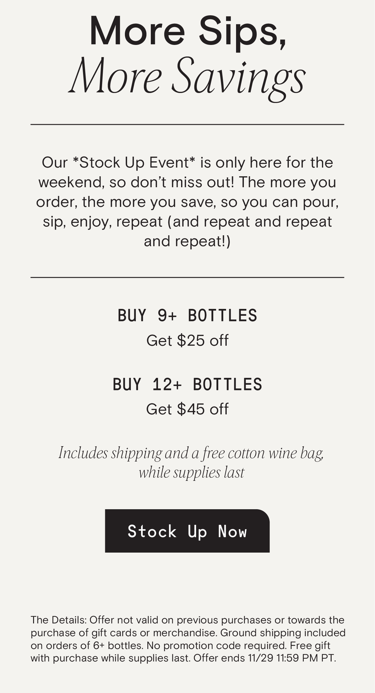 Our Stock Up Event is only here for the weekend, so don't miss out!